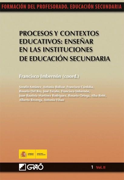 PROCESOS CONTEXTOS EDUCATIVOS 1 VOL 3 ENSEÐAR INST EDUC S | 9788478279777 | IMBERNON FRANCISCO | Llibres Parcir | Llibreria Parcir | Llibreria online de Manresa | Comprar llibres en català i castellà online