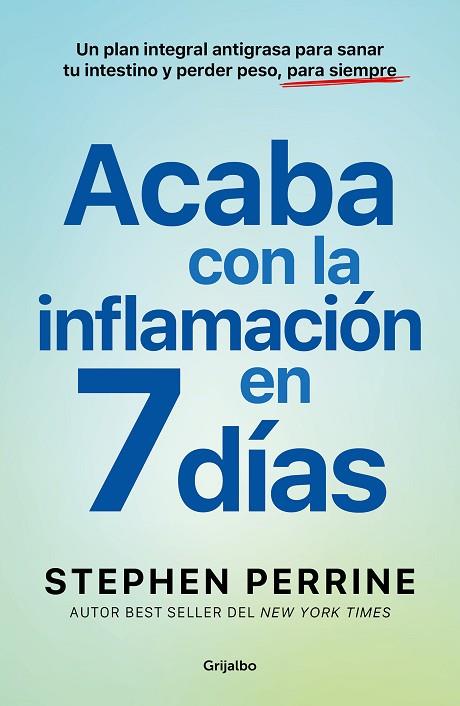 ACABA CON LA INFLAMACIÓN EN 7 DÍAS | 9788425368639 | PERRINE, STEPHEN | Llibres Parcir | Llibreria Parcir | Llibreria online de Manresa | Comprar llibres en català i castellà online