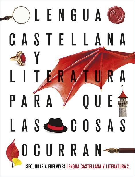 PROYECTO: PARA QUE LAS COSAS OCURRAN - LENGUA CASTELLANA Y LITERATURA 2 | 9788414026618 | BENÍTEZ BURRACO, RAQUEL | Llibres Parcir | Llibreria Parcir | Llibreria online de Manresa | Comprar llibres en català i castellà online