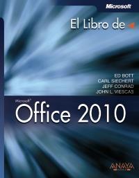 EL LIBRO DE OFFICE 2010 | 9788441528963 | BOTT ED SIECHERT CARL | Llibres Parcir | Llibreria Parcir | Llibreria online de Manresa | Comprar llibres en català i castellà online