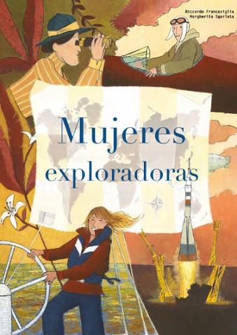 MUJERES EXPLORADORAS (VVKIDS) | 9788468269719 | FRANCAVIGLIA, RICCARDO | Llibres Parcir | Llibreria Parcir | Llibreria online de Manresa | Comprar llibres en català i castellà online