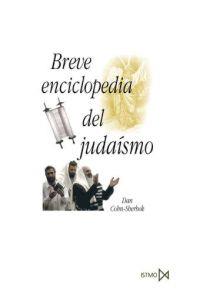 BREVE ENCICLOPEDIA DEL JUDAISMO | 9788470904080 | COHN SBERBOK | Llibres Parcir | Llibreria Parcir | Llibreria online de Manresa | Comprar llibres en català i castellà online