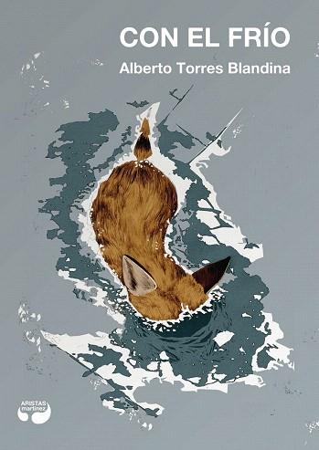 CON EL FRÍO | 9788494379451 | TORRES BLANDINA, ALBERTO | Llibres Parcir | Llibreria Parcir | Llibreria online de Manresa | Comprar llibres en català i castellà online