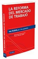 REFORMA MERCADO TRABAJO LEY 35/2010 17 SEPTIEMBRE 2010 | 9788498982626 | GARCIA PERROTE I MERCADER J R | Llibres Parcir | Llibreria Parcir | Llibreria online de Manresa | Comprar llibres en català i castellà online