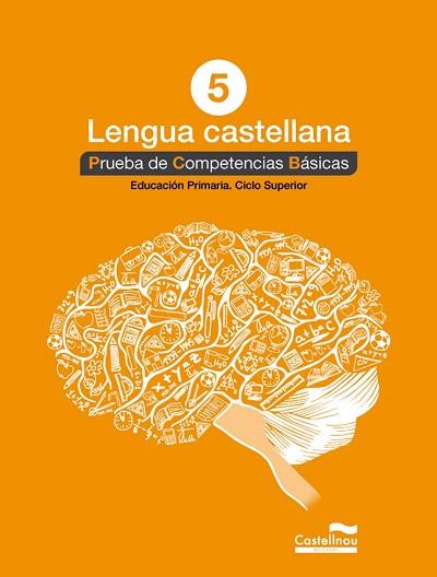 LENGUA CASTELLANA 5º. PRUEBA DE COMPETENCIAS BÁSICAS | 9788498049831 | HERMES EDITORA GENERAL, S.A.U. | Llibres Parcir | Llibreria Parcir | Llibreria online de Manresa | Comprar llibres en català i castellà online