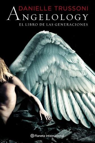 ANGELOLOGY EL LIBRO DE LAS GENERACIONES | 9788408093855 | TRUSSONI DANIELLE | Llibres Parcir | Llibreria Parcir | Llibreria online de Manresa | Comprar llibres en català i castellà online