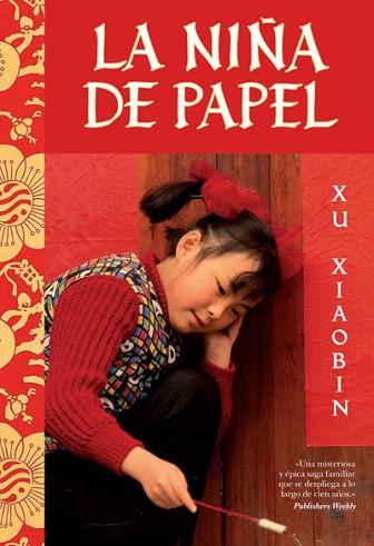 NIÑA DE PAPEL | 9788492682409 | XIAOBIN XU | Llibres Parcir | Llibreria Parcir | Llibreria online de Manresa | Comprar llibres en català i castellà online