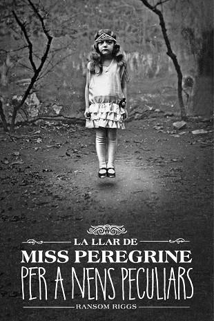 LA LLAR DE MISS PEREGRINE PER A NENS PECULIARS | 9788412793031 | RIGGS, RANSOM | Llibres Parcir | Llibreria Parcir | Llibreria online de Manresa | Comprar llibres en català i castellà online