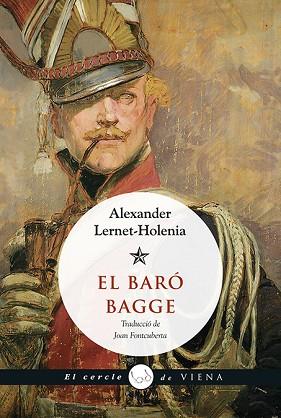 EL BARÓ BAGGE | 9788483309049 | LERNET-HOLENIA, ALEXANDER | Llibres Parcir | Llibreria Parcir | Llibreria online de Manresa | Comprar llibres en català i castellà online