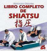 LIBRO COMPLETO DE SHIUATSU | 9788488242822 | ONODA SHIGERU | Llibres Parcir | Llibreria Parcir | Llibreria online de Manresa | Comprar llibres en català i castellà online