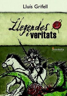 LLEGENDES I VERITATS | 9788492571499 | GRIFELL LLUIS | Llibres Parcir | Llibreria Parcir | Llibreria online de Manresa | Comprar llibres en català i castellà online