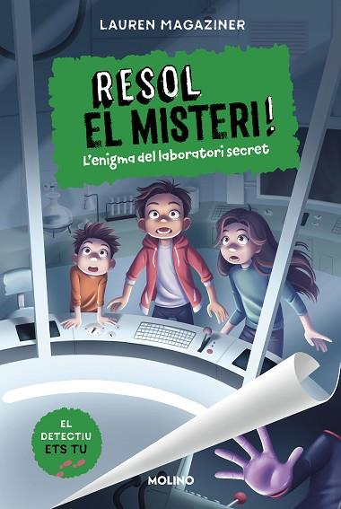 RESOL EL MISTERI! 6 - L'ENIGMA DEL LABORATORI SECRET | 9788427241640 | MAGAZINER, LAUREN | Llibres Parcir | Llibreria Parcir | Llibreria online de Manresa | Comprar llibres en català i castellà online