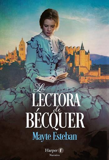 LA LECTORA DE BÉCQUER | 9788418976650 | ESTEBAN, MAYTE | Llibres Parcir | Llibreria Parcir | Llibreria online de Manresa | Comprar llibres en català i castellà online