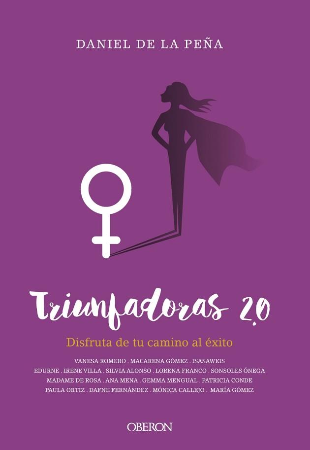 TRIUNFADORAS 2.0 | 9788441540217 | PEÑA MUÑOZ, DANIEL DE LA | Llibres Parcir | Llibreria Parcir | Llibreria online de Manresa | Comprar llibres en català i castellà online