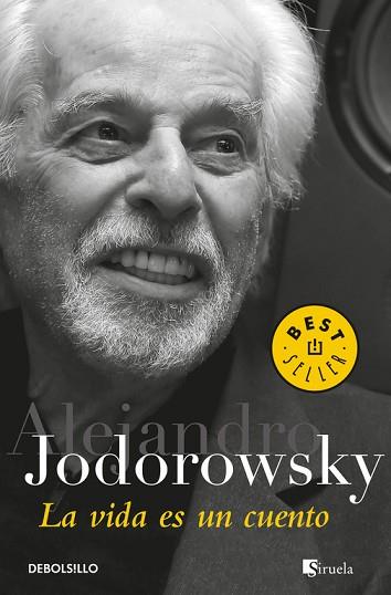 LA VIDA ES UN CUENTO | 9788466341646 | ALEJANDRO JODOROWSKY | Llibres Parcir | Llibreria Parcir | Llibreria online de Manresa | Comprar llibres en català i castellà online