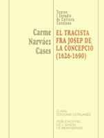 EL TRACISTA FRA JOSEP DE LA CONCEPCIO | 9788484156314 | NARVAEZ CASES | Llibres Parcir | Llibreria Parcir | Llibreria online de Manresa | Comprar llibres en català i castellà online