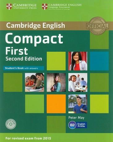 COMPACT FIRST STUDENT'S BOOK WITH ANSWERS WITH CD-ROM 2ND EDITION | 9781107428447 | MAY,PETER | Llibres Parcir | Llibreria Parcir | Llibreria online de Manresa | Comprar llibres en català i castellà online