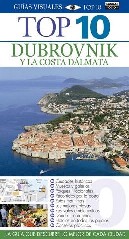 DUBROVNIK (GUÍAS VISUALES TOP 10 2015) | 9788403506336 | VARIOS AUTORES | Llibres Parcir | Librería Parcir | Librería online de Manresa | Comprar libros en catalán y castellano online