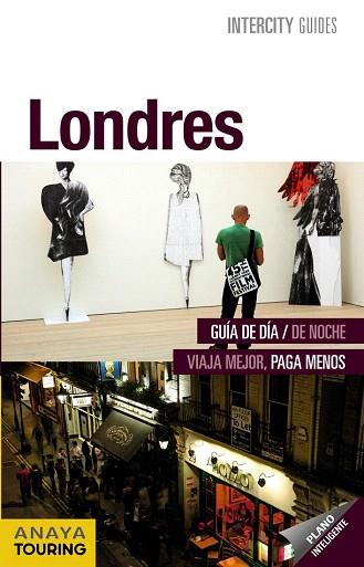 GUIA INTERCITY LONDRES | 9788499354019 | Arroyo, Gonzalo/Plaza, Caridad | Llibres Parcir | Llibreria Parcir | Llibreria online de Manresa | Comprar llibres en català i castellà online