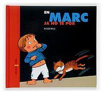 EN MARC JA NO TE POR | 9788466109925 | RIUS | Llibres Parcir | Librería Parcir | Librería online de Manresa | Comprar libros en catalán y castellano online