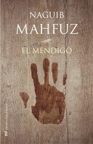 EL MENDIGO | 9788427030077 | MAHFUZ | Llibres Parcir | Llibreria Parcir | Llibreria online de Manresa | Comprar llibres en català i castellà online