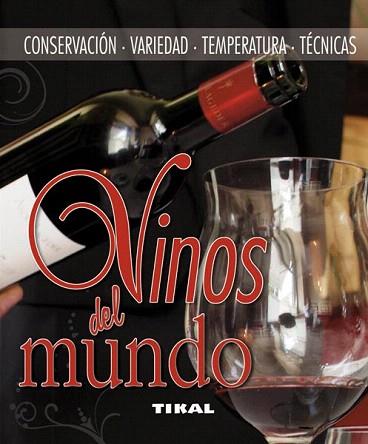 VINOS DEL MUNDO conservacion variedad temperatura tecnicas | 9788499280813 | STUART, WALSON/THEMA, EQUIPO EDITORIAL | Llibres Parcir | Llibreria Parcir | Llibreria online de Manresa | Comprar llibres en català i castellà online