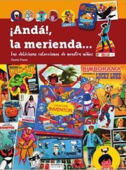 ANDA LA MERIENDA | 9788494699528 | PIZARRO, VICENTE | Llibres Parcir | Llibreria Parcir | Llibreria online de Manresa | Comprar llibres en català i castellà online