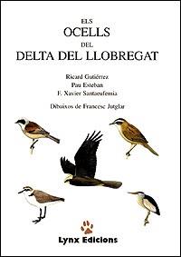 ELS OCELLS DEL DELTA DEL LLOBREGAT | 9788487334160 | GUTIERREZ | Llibres Parcir | Llibreria Parcir | Llibreria online de Manresa | Comprar llibres en català i castellà online