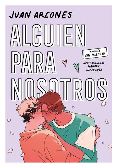 ALGUIEN PARA NOSOTROS (SIN MIEDO 3) | 9788418040511 | ARCONES, JUAN | Llibres Parcir | Llibreria Parcir | Llibreria online de Manresa | Comprar llibres en català i castellà online