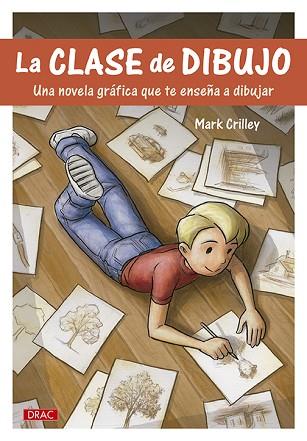 LA CLASE DE DIBUJO | 9788498745498 | CRILLEY, MARK | Llibres Parcir | Llibreria Parcir | Llibreria online de Manresa | Comprar llibres en català i castellà online