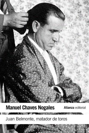 Juan Belmonte, matador de toros | 9788420609751 | Chaves Nogales, Manuel | Llibres Parcir | Llibreria Parcir | Llibreria online de Manresa | Comprar llibres en català i castellà online