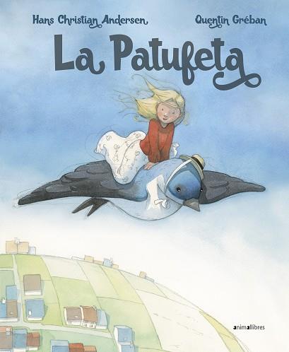 LA PATUFETA | 9788417599546 | ANDERSEN, HANS CHRISTIAN | Llibres Parcir | Llibreria Parcir | Llibreria online de Manresa | Comprar llibres en català i castellà online