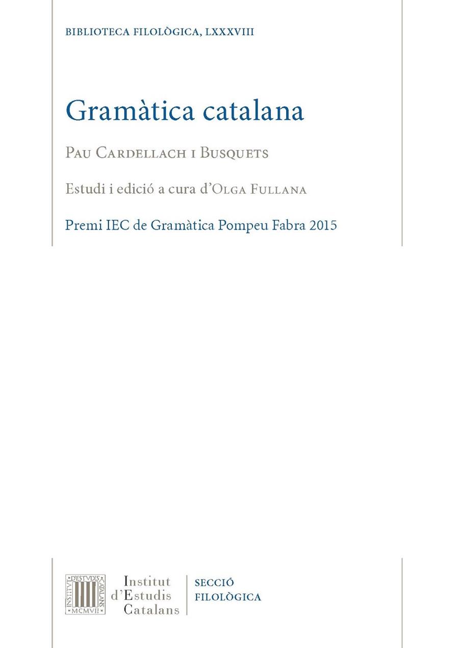 GRAMÀTICA CATALANA | 9788499655178 | CARDELLACH I BUSQUETS, PAU | Llibres Parcir | Llibreria Parcir | Llibreria online de Manresa | Comprar llibres en català i castellà online