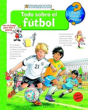 ¿QUÉ?... TODO SOBRE EL FÚTBOL | 9788484234074 | NIELÄNDER, PETER | Llibres Parcir | Librería Parcir | Librería online de Manresa | Comprar libros en catalán y castellano online