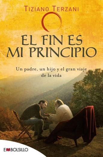 FIN ES MI PRINCIPIO, EL | 9788415140542 | TERZANI, TIZIANO | Llibres Parcir | Llibreria Parcir | Llibreria online de Manresa | Comprar llibres en català i castellà online