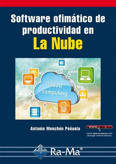 SOFTWARE OFIMATICO DE PRODUCTIVIDAD EN LA NUBE | 9788499642932 | MENCHEN PEÑUELA,ANTONIO | Llibres Parcir | Llibreria Parcir | Llibreria online de Manresa | Comprar llibres en català i castellà online