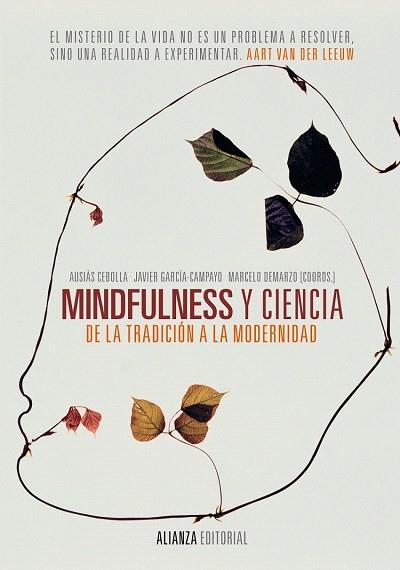 MINDFULNESS Y CIENCIA | 9788420688213 | CEBOLLA, AUSIÀS/GARCÍA-CAMPAYO, JAVIER/DEMARZO, MARCELO | Llibres Parcir | Llibreria Parcir | Llibreria online de Manresa | Comprar llibres en català i castellà online