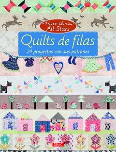 QUILTS DE FILAS | 9788498745559 | VARIOS AUTORES | Llibres Parcir | Llibreria Parcir | Llibreria online de Manresa | Comprar llibres en català i castellà online