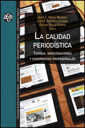 LA CALIDAD PERIODÍSTICA | 9788437090054 | VARIOS AUTORES | Llibres Parcir | Llibreria Parcir | Llibreria online de Manresa | Comprar llibres en català i castellà online