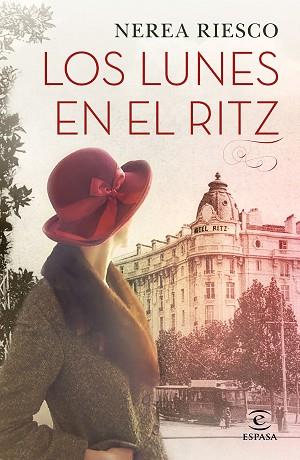 LOS LUNES EN EL RITZ | 9788467051704 | RIESCO, NEREA | Llibres Parcir | Llibreria Parcir | Llibreria online de Manresa | Comprar llibres en català i castellà online