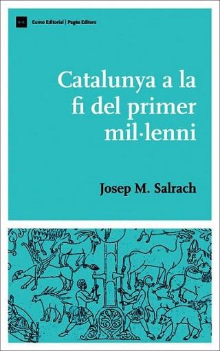 CATALUNYA A LA FI DEL PRIMER MIL,LENI | 9788497660938 | SALRACH | Llibres Parcir | Llibreria Parcir | Llibreria online de Manresa | Comprar llibres en català i castellà online