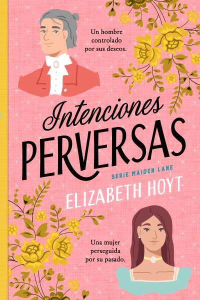 INTENCIONES PERVERSAS | 9788419131751 | HOYT, ELIZABETH | Llibres Parcir | Llibreria Parcir | Llibreria online de Manresa | Comprar llibres en català i castellà online