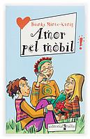 AMOR PEL MOBIL | 9788466104753 | MINTE KONIG BIANKA | Llibres Parcir | Llibreria Parcir | Llibreria online de Manresa | Comprar llibres en català i castellà online