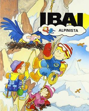 IBAI ALPINISTA | 9788477222149 | BALLAZ ZABALZA, JESÚS | Llibres Parcir | Llibreria Parcir | Llibreria online de Manresa | Comprar llibres en català i castellà online