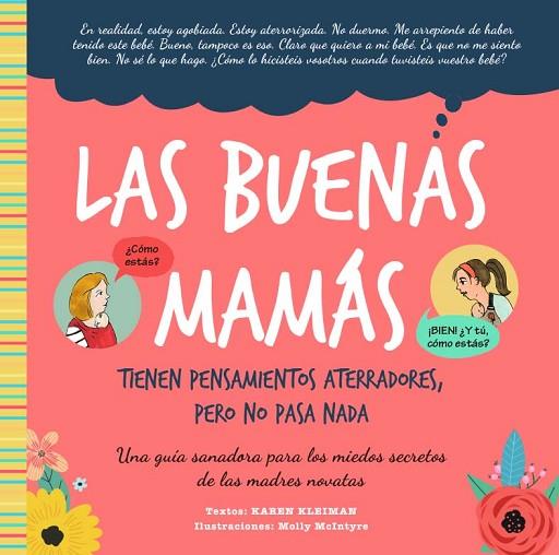 LAS BUENAS MAMÁ TIENEN PENSAMIENTOS ATERRADORES, PERO NO PASA NADA | 9788418956218 | KLEIMAN, KAREN | Llibres Parcir | Llibreria Parcir | Llibreria online de Manresa | Comprar llibres en català i castellà online