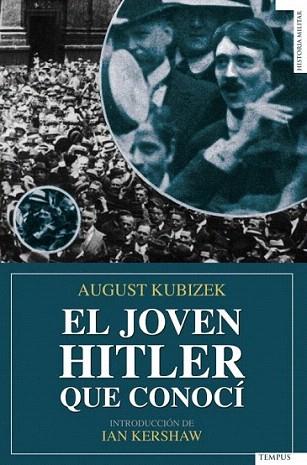 EL JOVEN HITLER QUE CONOCI | 9788492567126 | AUGUST KUBIZEK | Llibres Parcir | Llibreria Parcir | Llibreria online de Manresa | Comprar llibres en català i castellà online