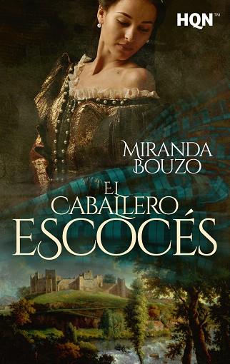 EL CABALLERO ESCOCÉS | 9788411419857 | BOUZO, MIRANDA | Llibres Parcir | Llibreria Parcir | Llibreria online de Manresa | Comprar llibres en català i castellà online