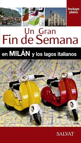 MILÁN Y LOS LAGOS ITALIANOS | 9788499357478 | CAMPODONICO, NATHALIE | Llibres Parcir | Llibreria Parcir | Llibreria online de Manresa | Comprar llibres en català i castellà online