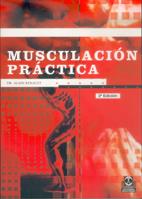 MUSCULACION PRACTICA | 9788480194464 | RENAULT | Llibres Parcir | Librería Parcir | Librería online de Manresa | Comprar libros en catalán y castellano online