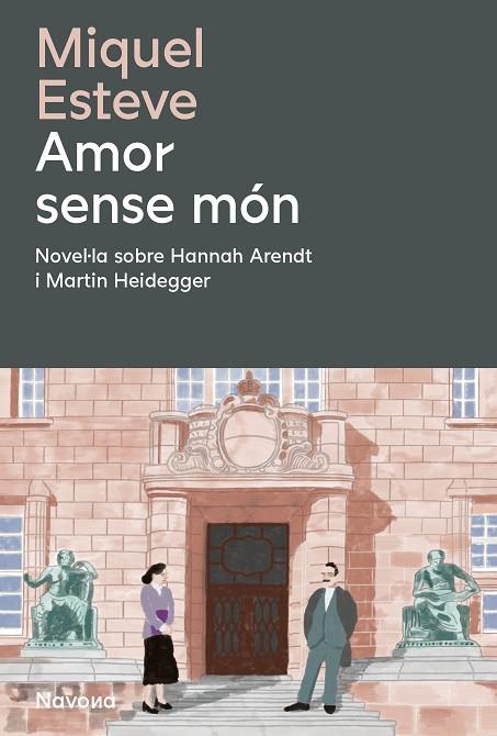 AMOR SENSE MÓN | 9788419552488 | MIQUEL, ESTEVE | Llibres Parcir | Llibreria Parcir | Llibreria online de Manresa | Comprar llibres en català i castellà online